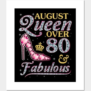 August Queen Over 80 Years Old And Fabulous Born In 1940 Happy Birthday To Me You Nana Mom Daughter Posters and Art